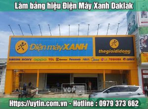 bảng hiệu điện máy xanh daklak