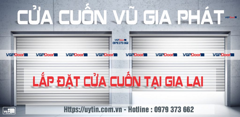 Cửa cuốn Gia Lai