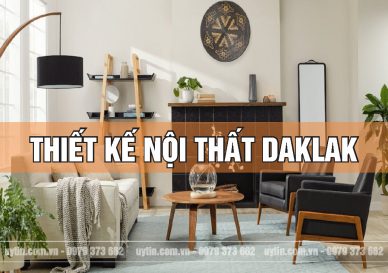 Thiết Kế Nội Thất DakLak