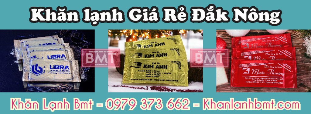 khăn lạnh Giá Rẻ Đắk Nông