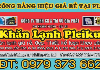 Làm Bảng Hiệu PLeiku