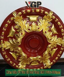 Mâm Trần PU BMT vân gỗ dát vàng F024 820mm Đắk Lắk
