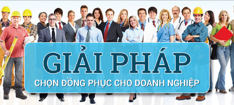 giải pháp may đồng phục tối ưu nhất