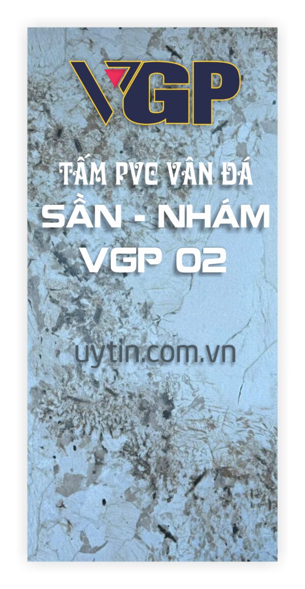 Tấm PVC vân đá Sần nhám VGP 02 BMT Daklak Pleiku Gia Lai