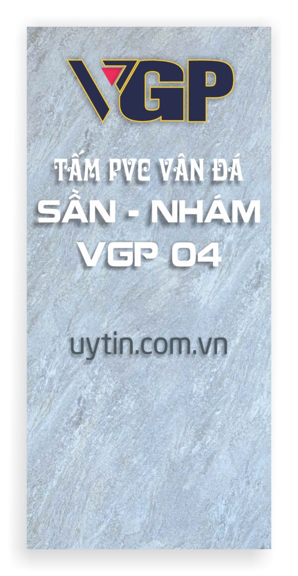 Tấm PVC vân đá Sần nhám VGP 04 BMT Daklak Pleiku Gia Lai