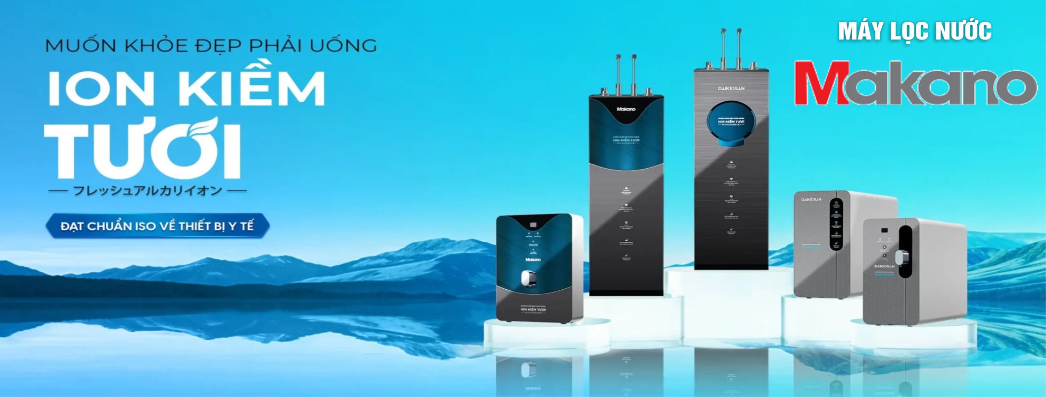 Bán máy lọc nước Makano ở Đắk Lắk